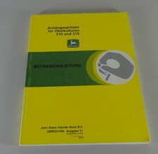 Betriebsanleitung John Deere Anhängefeldspritze 310 / 315 Stand 2001