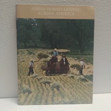 SIGNED Amish Horsefarming