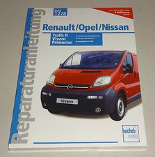 Reparaturanleitung - Renault Trafic, Opel Vivaro, Nissan Primastar - bis BJ 2004