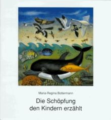 Die schöpfung den kindern - schöpfung,