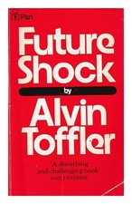 TOFFLER, ALVIN Future Shock /
