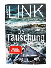 Die Täuschung: Kriminalroman