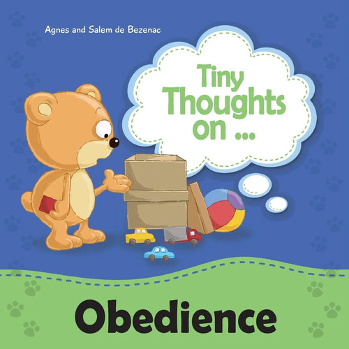 Tiny thoughts obedience - thoughts, on