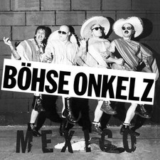 Böhse Onkelz - Mexico Vinyl