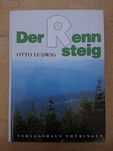 Der rennsteig otto - otto, ludwig
