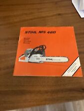 Betriebsanleitung / Handbuch Stihl Motorsäge MS 460  Stand 2001