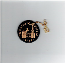 Anhänger 700 Jahre Sonnefeld bei Coburg 1952 (von HABA aus Rodach)