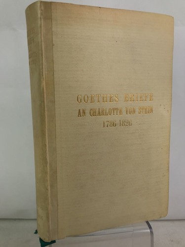Goethes briefe charlotte - goethes, an