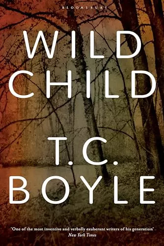 Wild child coraghessan - wild, t.