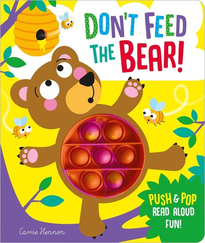 Don feed the - feed, bear!