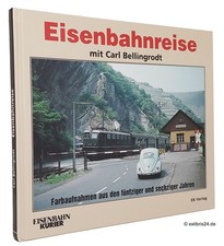 Gerhard Greß: Eisenbahnreise