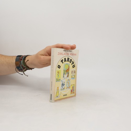 Základní kniha tarotu - kniha, o