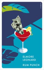 Rum Punch | Elmore Leonard |
