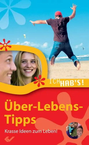 Über-Lebens-Tipps
