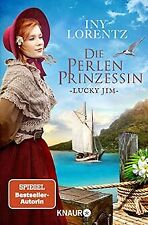 Die Perlenprinzessin. Lucky Jim: Roman | Eine historisch... | Buch | Zustand gut