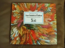 Aus bunten Fäden -