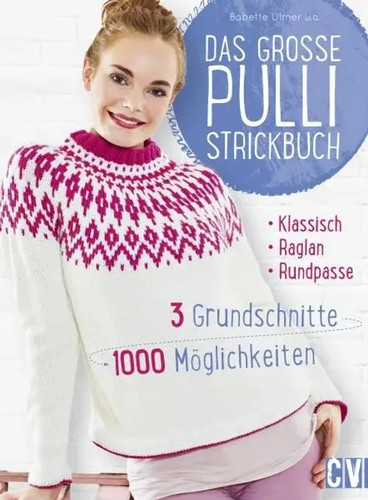 Das große pulli strickbuch - das,