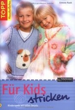 Für Kids stricken: Kindermode