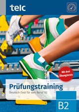Prüfungstraining | Deutsch-Test für den Beruf B2 | Ines Hälbig (u. a.) | Buch
