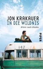 In die Wildnis: Allein nach