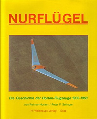 Nurflügel geschichte der - geschichte,