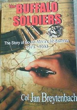 The Buffalo Soldiers: The Story of South Buch Galago Publishing Pty Ltd