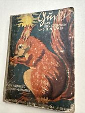 Umlauf-Lamatsch, Gucki, das Eichkätzchen und sein Wald 1938 EA! Kinderbuch