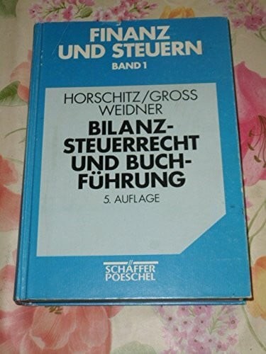 Bilanzsteuerrecht und