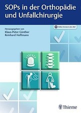 SOPs in der Orthopädie und Unfallchirurgie Buch Thieme