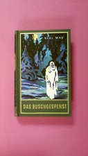 260249 Karl May DAS BUSCHGESPENST, BAND 64 DER GESAMMELTEN WERKE Roman Band 64