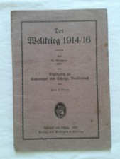 Der Weltkrieg 1914/16 -