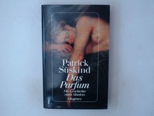 Das Parfum Die Geschichte
