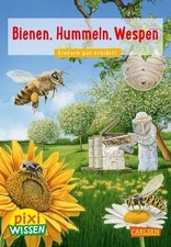 Pixi Wissen 104: Bienen, Hummeln, Wespen: Einfach gut erklärt Oftring, 1150769-2