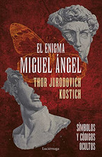 El enigma Miguel Ángel -