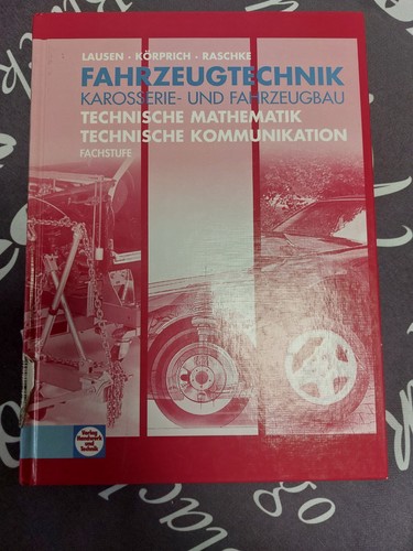 Fahrzeugtechnik karosserie - fahrzeugtechnik,, karosserie-