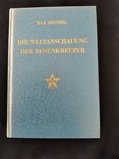 Max Heindel Weltanschauung der