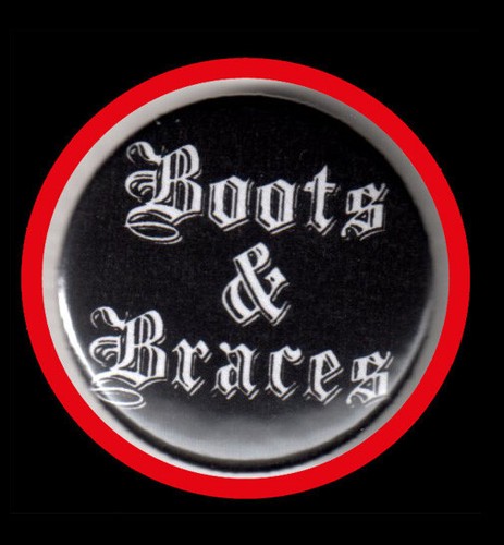 Boots braces button oi - braces, "button"oi!