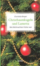 Weihnachten " Christbaumkugeln u Lametta wie W. früher war... "
