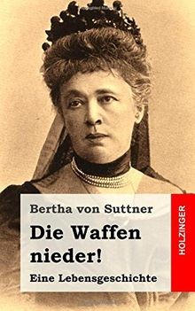 Die waffen nieder eine - nieder!:,