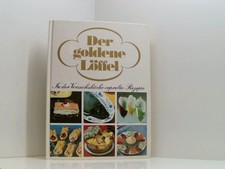 Der goldene Löffel . Eine