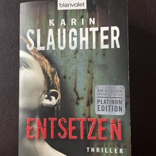 Karin Slaughter  - Entsetzen