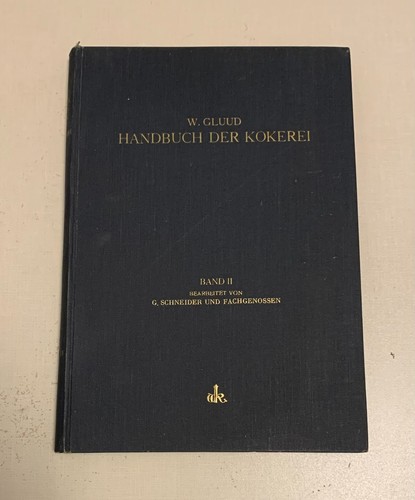 Handbuch der kokerei - der, (handbuch