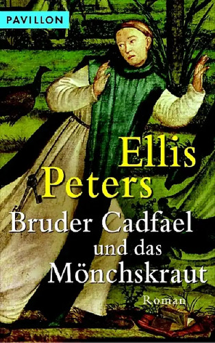 Bruder cadfael und das - cadfael,