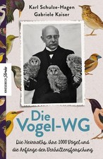 Die Vogel-WG Karl Schulze-Hagen