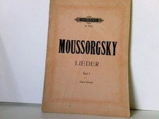 Moussorgsky - 12 Lieder für eine Singstimme und Klavier von M. Moussorgsky. Revi