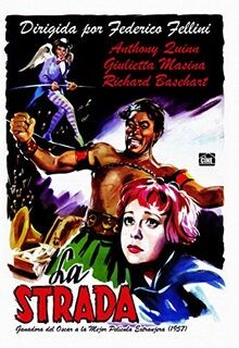 Strada von federico fellini - la,