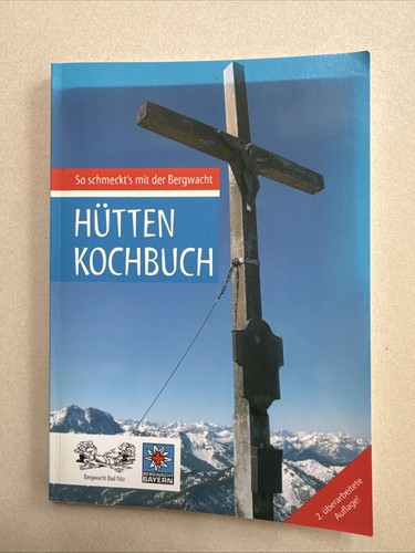 Hütten kochbuch bergwacht bad - hütten,