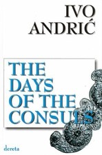 The Days of the Consuls Buch -