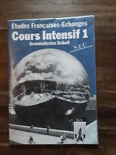 Etudes Francaises-Echanges Cours Intensiv1 Grammatisches Beiheft Französisch 