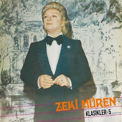 Zeki müren klasikler 5 - müren,